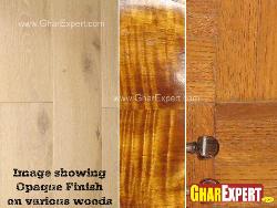 Opaque finish on various woods Various design